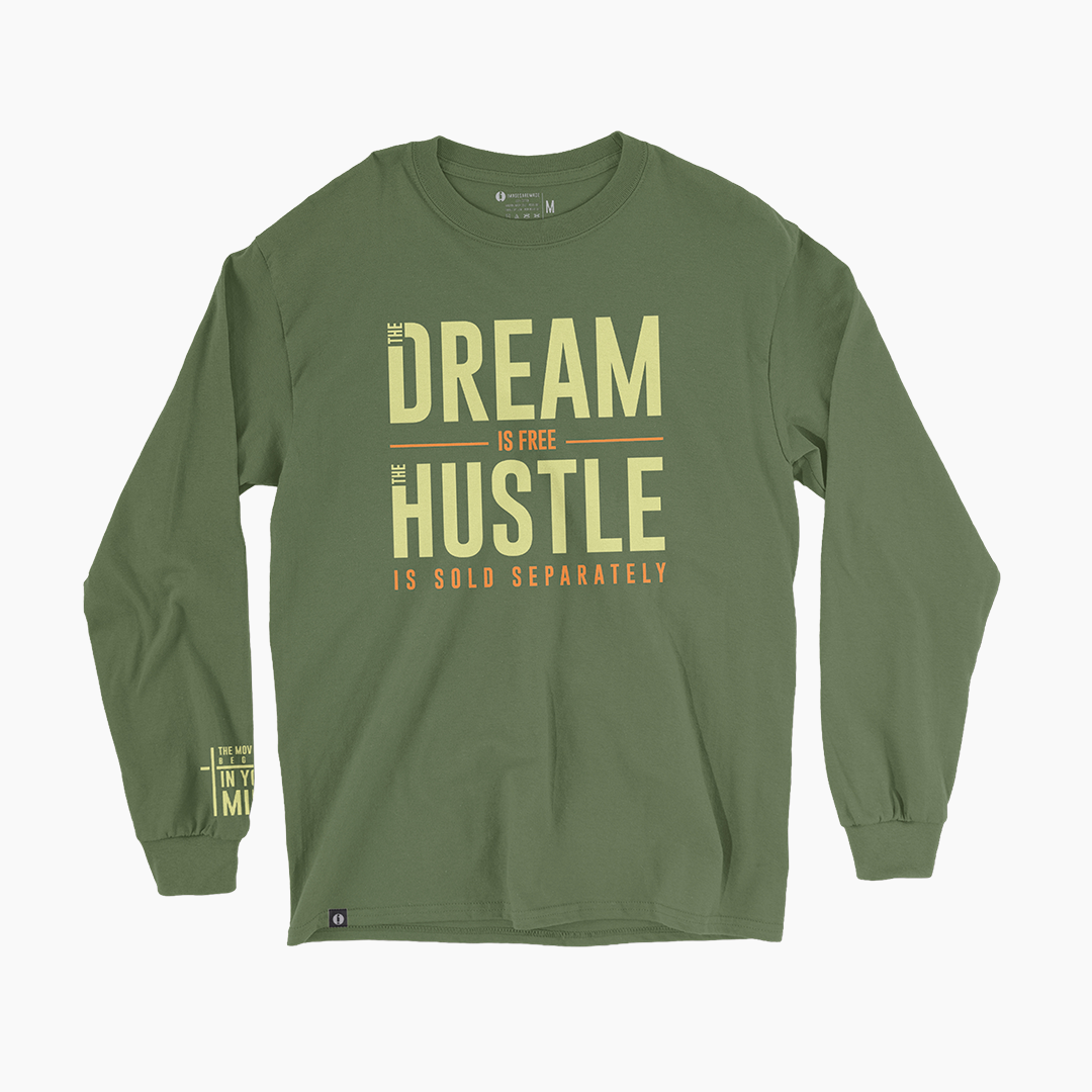Dream and Hustle