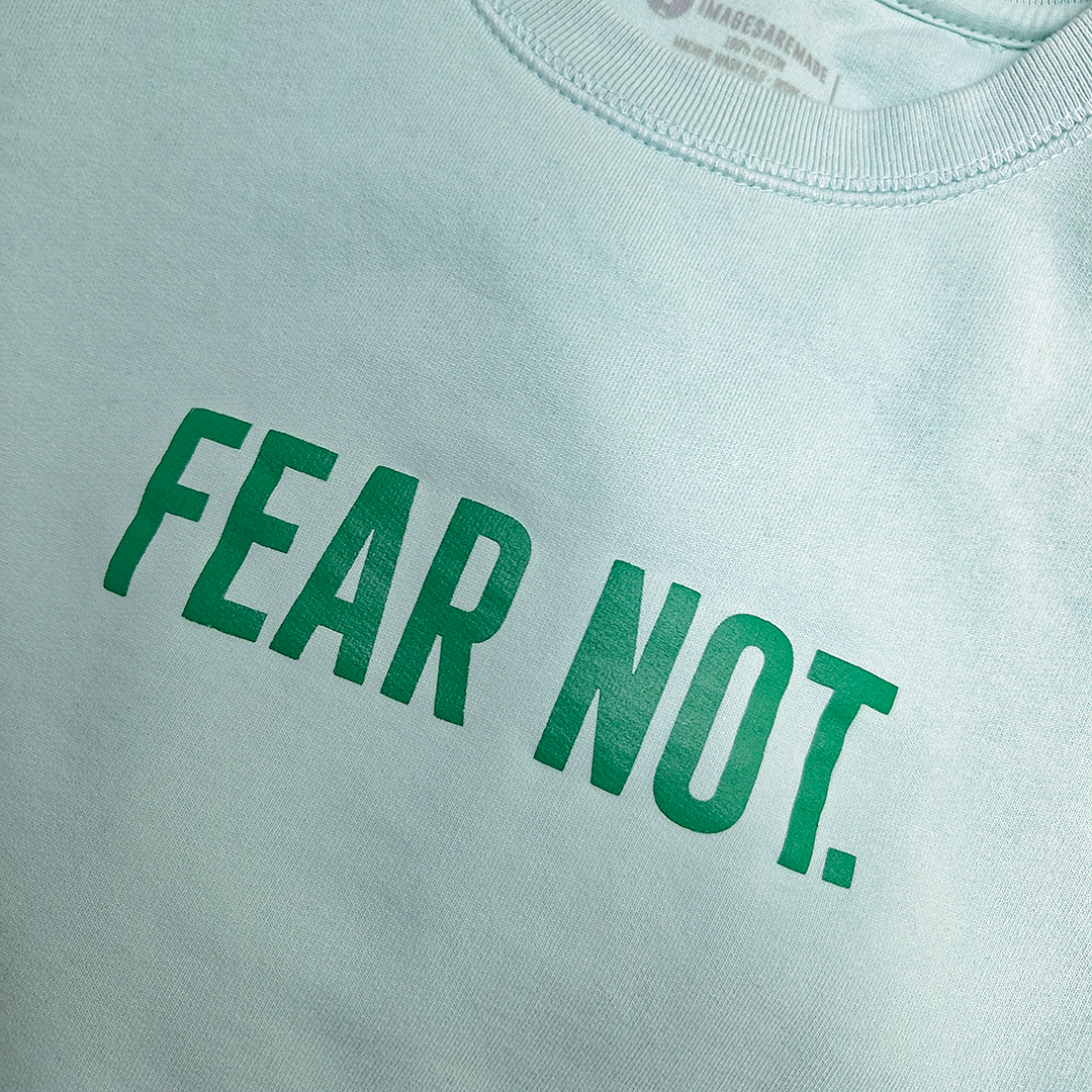 Fear Not